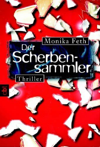 Read Der Scherbensammler Jette Weingrtner 3 By Monika Feth