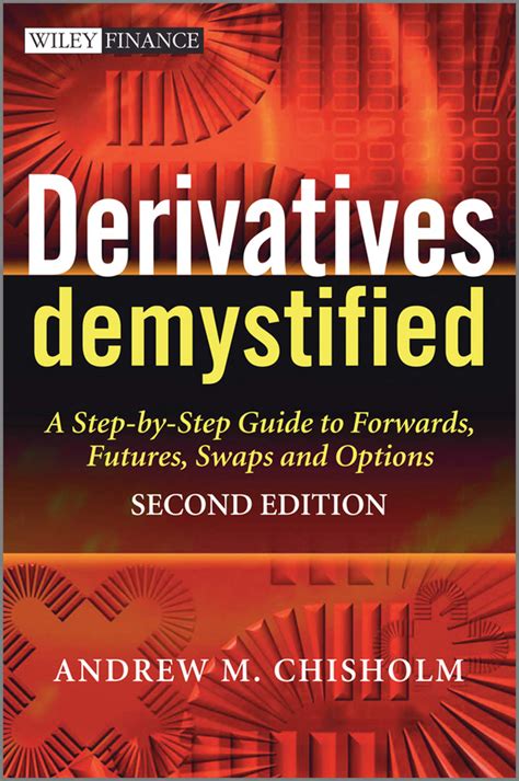 Derivatives demystified a step by step guide to forwards futures swaps and options. - Solutions manual chemistry second edition julia burdge.