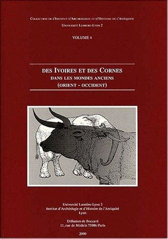 Des ivoires et des cornes dans les mondes anciens (orient occident). - Australian poets and their works a reader s guide oxford.
