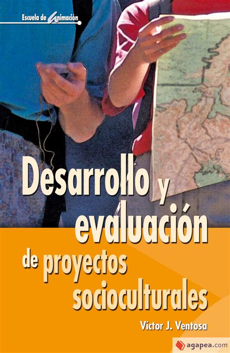 Desarrollo y evaluacion de proyectos sociocultural. - Www iperal it libri di testo.