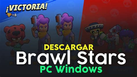 Descargar Brawl Stars para PC (Windows) y Mac de forma gratuita