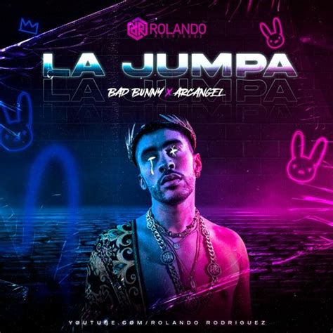 Descargar MP3: Arcangel ft Bad Bunny – La Jumpa