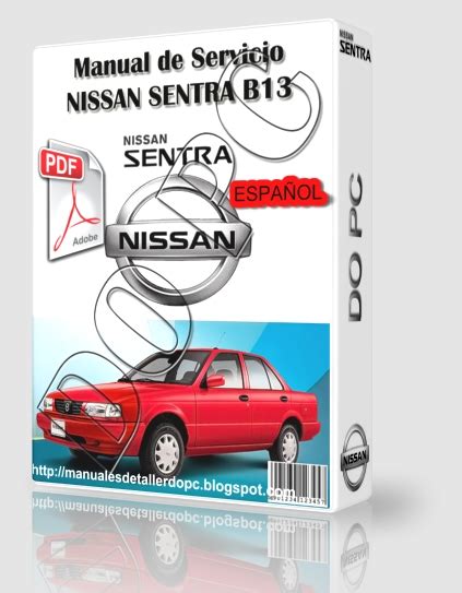 Descargar manual de taller nissan sentra b13. - Guide to the valley of the kings and to the.
