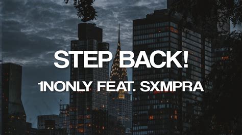 Descargar musica step back sxmpra mp3 Gratis