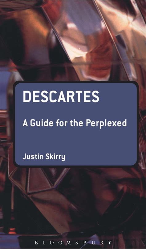 Descartes a guide for the perplexed guides for the perplexed. - Eingliederung der flüchtlinge in die deutsche gemeinschaft.