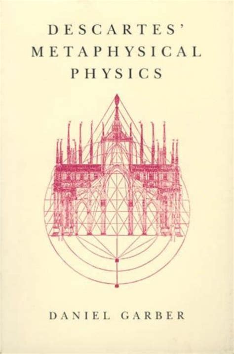 Download Descartes Metaphysical Physics By Daniel Garber