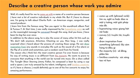 Describe a famous person you admire.  For Describe a creative person whose work you admire.  ...