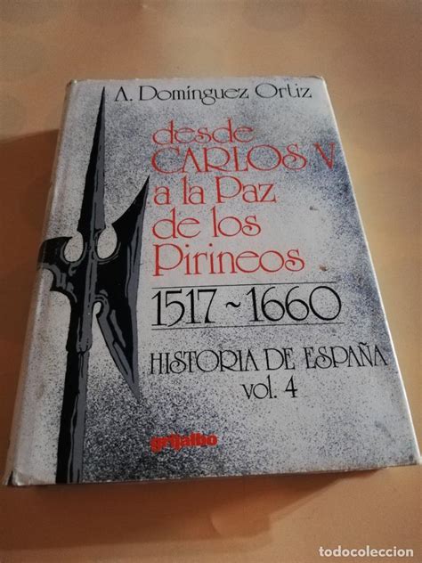 Desde carlos v a la paz de los pirineos, 1517 1660. - Denon dn s5000 service handbuch reparaturanleitung.