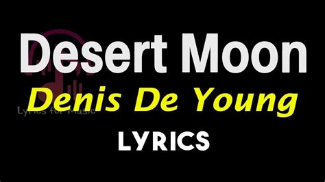 Desert Moon Lyrics