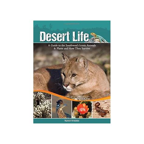 Desert life a guide to the southwests iconic animals and plants and how they survive. - Case 1845c manual de servicio y reparación.