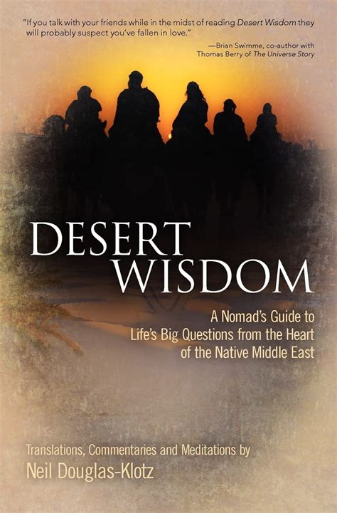 Desert wisdom a nomads guide to lifes big questions from the heart of the native middle east. - Folk traditions of the arab world a guide to motif.