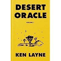 Read Desert Oracle Volume 1 Strange True Tales From The American Southwest By Ken Layne