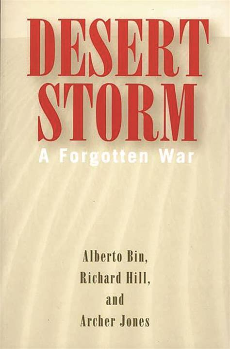 Read Desert Storm A Forgotten War By Alberto Bin