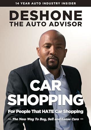 Deshone the Auto Advisor - Who you buy or lease your car