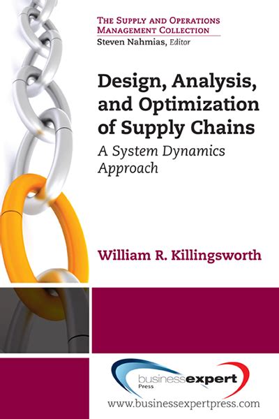 Design Analysis And Optimization Of Supply Chains