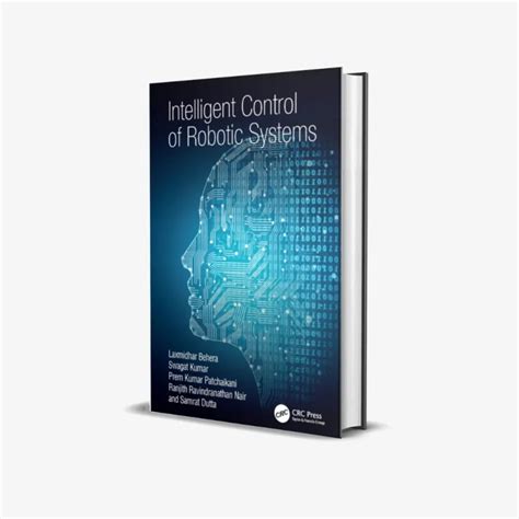 Design And Control Of Intelligent Robotic Systems 1st Edition
