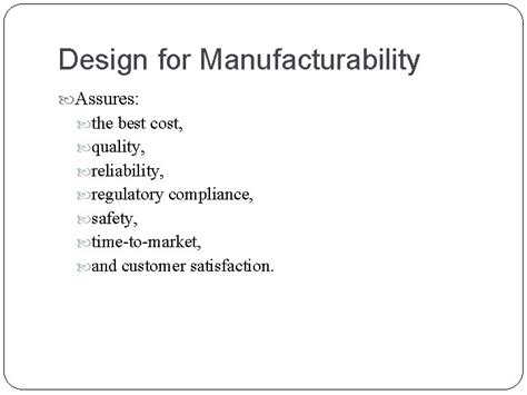 Design For Manufacturability Optimizing Cost Quality And Time To Market