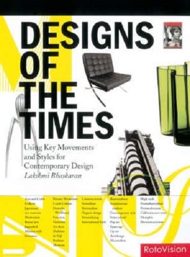Design Of The Times Using Key Movements And Styles For Contemporary Design