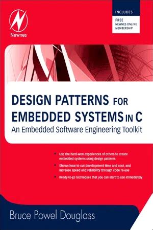 Design Patterns for Embedded Systems in C An Embedded Software
