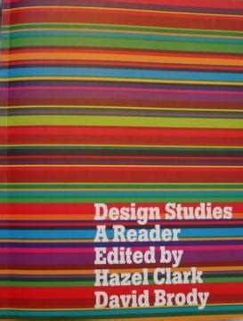 Design Studies A Reader