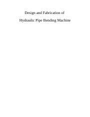 Design and Fabrication of a Hydraulic Pipe Bending Machine2.docx