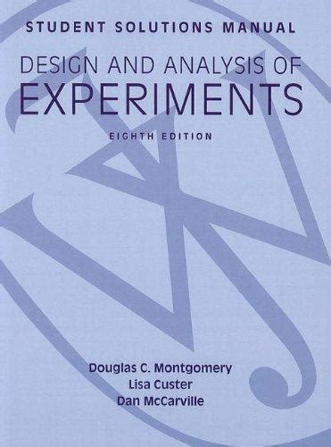 Design and analysis of experiments solutions manual. - Diana; o, arte de la caza.