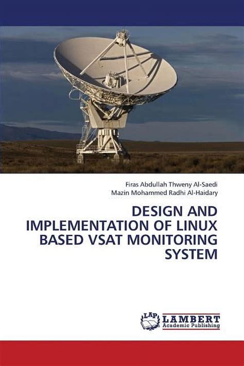 Design and implementation of Linux based VSAT monitoring system