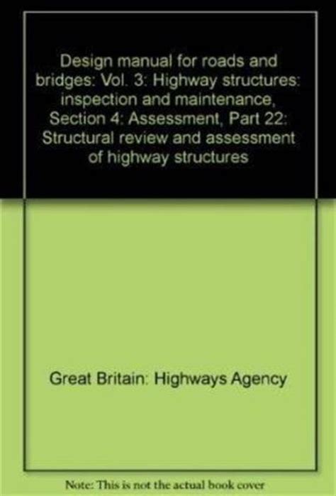 Design manual for roads and bridges highway structures inspection and maintenance volume 3 section 4 assessment. - Merrill lynch guide to understand financial reports.