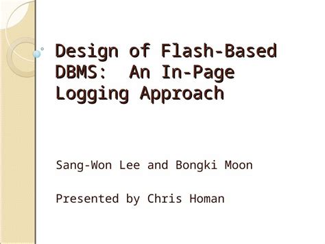 Design of Flash -Based DBMS: Design of Flash-Based DBMS: …