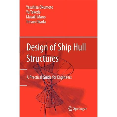 Design of ship hull structures a practical guide for engineers. - Manuale di servizio del refrigeratore 30rw.