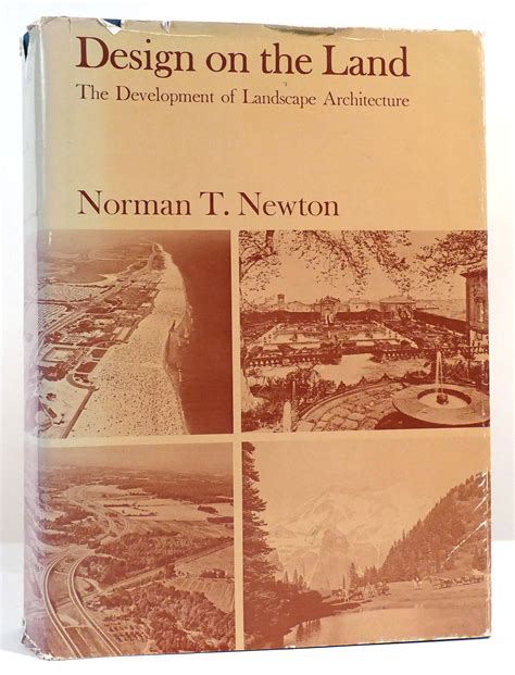 Download Design On The Land The Development Of Landscape Architecture By Norman T Newton