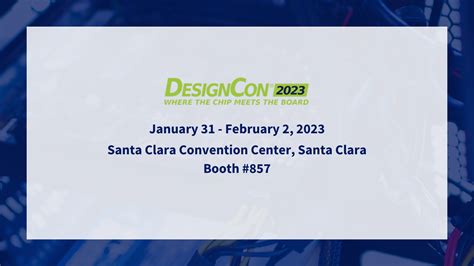 DesignCon 2023 Dates News Rumors and Everything Else To Know