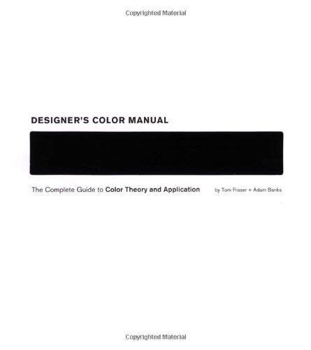 Designers color manual by tom fraser. - Kenmore quiet comfort humidifier owners manual.