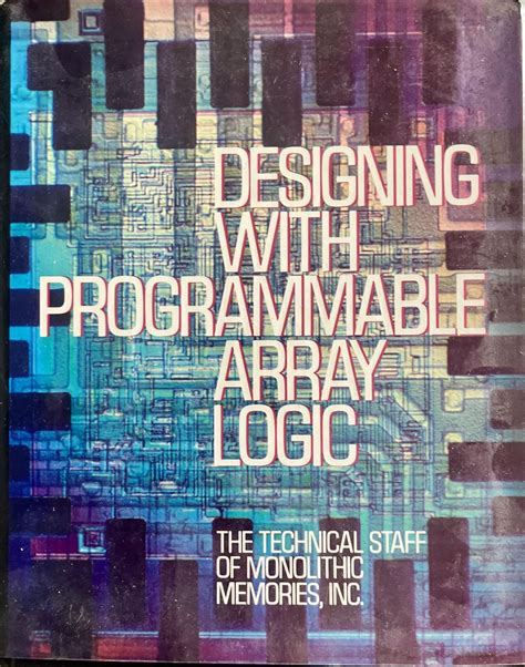 Designing With Programmable Array Logic