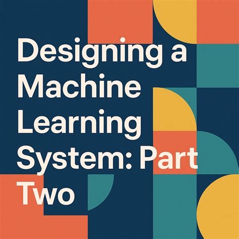 Designing a machine learning system.  Aug 20, 2025 · Lead Software Engineer &ndas...