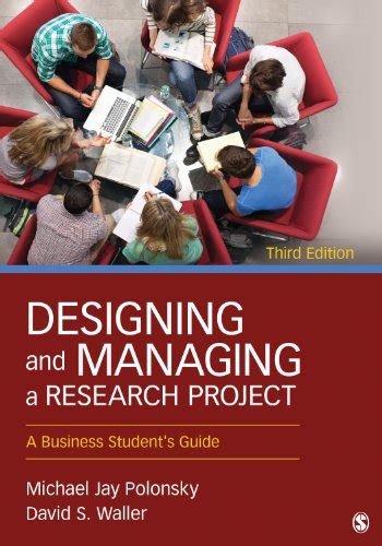 Designing and managing a research project a business students guide. - Einsteins relativity and the quantum revolution modern physics for non scientists course guidebook.