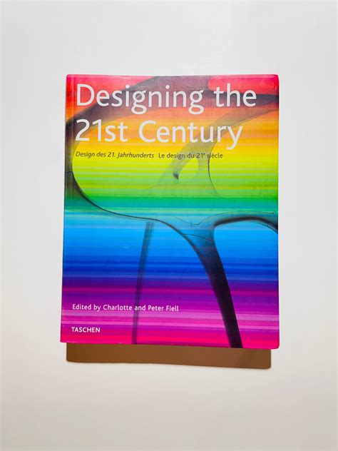 Designing the 21st century