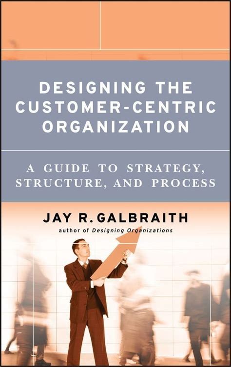 Designing the customer centric organization a guide to strategy structure and process. - Micronta swr meter 21 525 instruction manual.