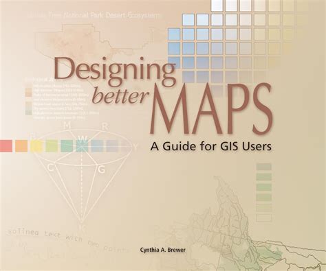 Read Designing Better Maps A Guide For Gis Users By Cynthia A Brewer