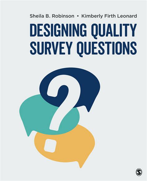 Read Online Designing Quality Survey Questions By Sheila B Robinson