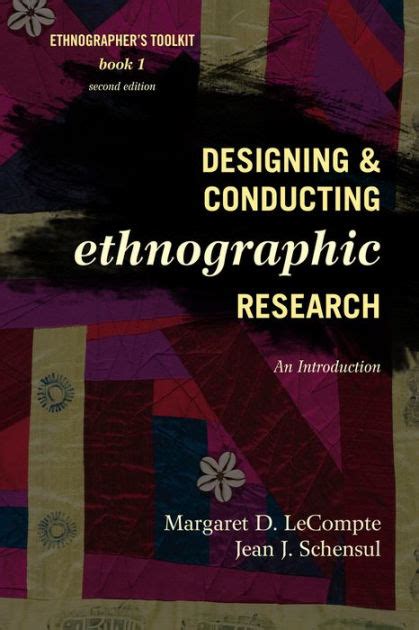 Full Download Designing And Conducting Ethnographic Research An Introduction By Jean J Schensul