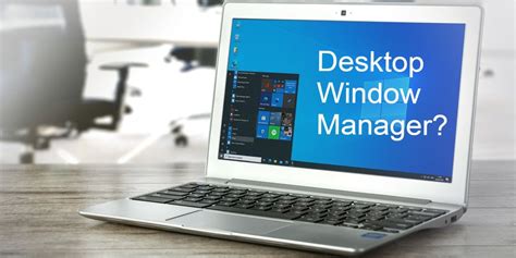 Desktop windows manager. Dec 6, 2021 · Desktop Window Manager is a manager that controls various functions of Win 10 system, such as visual effects, 3D Windows transition animation and so on. The Desktop Window Manager runs in the background, and the CPU or memory utilization is very low. 