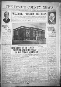 DeSoto County news Dates of Publication 1898-1924 Created / Published Arcadia, Fla. : De Soto Pub. Co. .... 