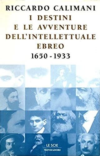 Destini e le avventure dell'intellettuale ebreo, 1650 1933. - Manual de adobe acrobat 70 professional.