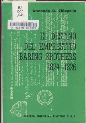 Destino del empréstito baring brothers, 1824 1826. - 150 jahre grossdruckerei h. stürtz ag in würzburg.