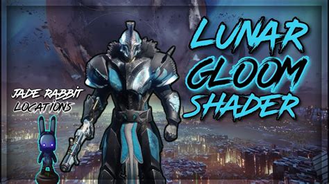 Destiny 2 How to get the LUNAR GLOOM shader (Jade …