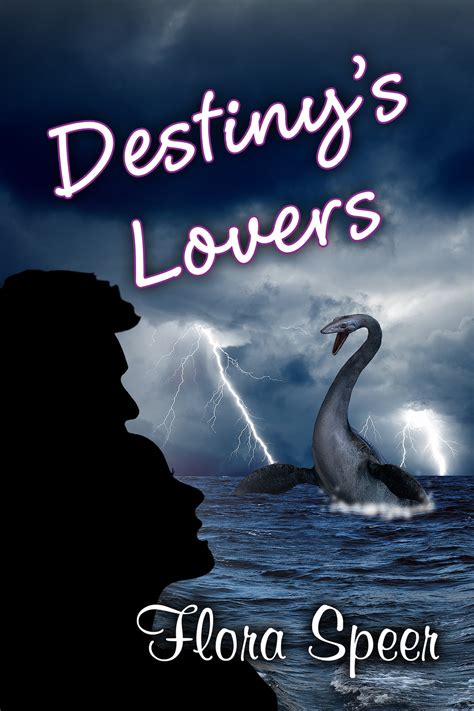 Full Download Destinys Lovers By Flora Speer