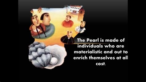 Destructive Materialism in The Pearl - 404 Words 123 Help Me