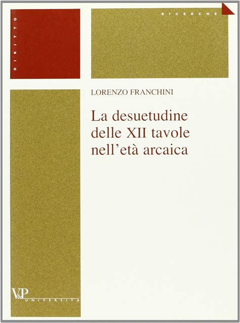 Desuetudine delle xii tavole nell'età arcaica. - The poets companion a guide to pleasures of writing poetry kim addonizio.