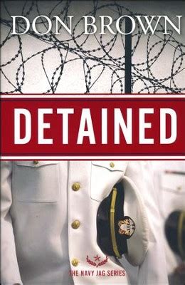 Read Online Detained Navy Jag 1 By Don     Brown